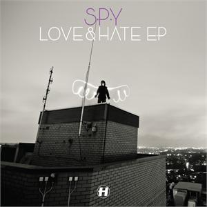 S.P.Y - LOVE & HATE EP