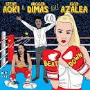 Steve Aoki & Anggers Dimas ft. Iggy Azalea - 'Beat Down'