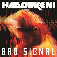 Hadouken! - Bad Signal