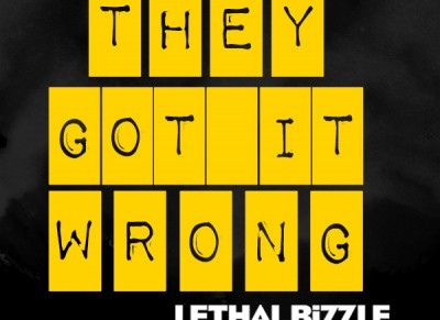 Lethal Bizzle feat. Wiley - They Got It Wrong (Official HD Video)