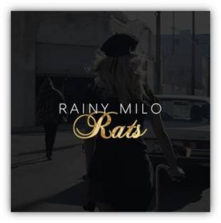 Rainy Milo announces new single ‘Rats’ - Released November 25th