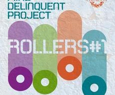 Mike Delinquent Project “Rollers #” EP‏