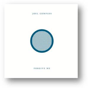 Joel Compass - 'Forgive Me'