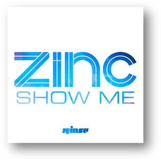 Zinc |Show Me|Video