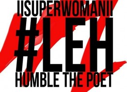 #LEH - Superwoman & Humble The Poet (Official Video)