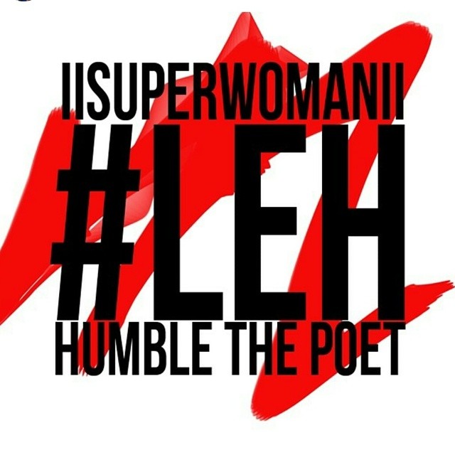 #LEH - Superwoman & Humble The Poet (Official Video)