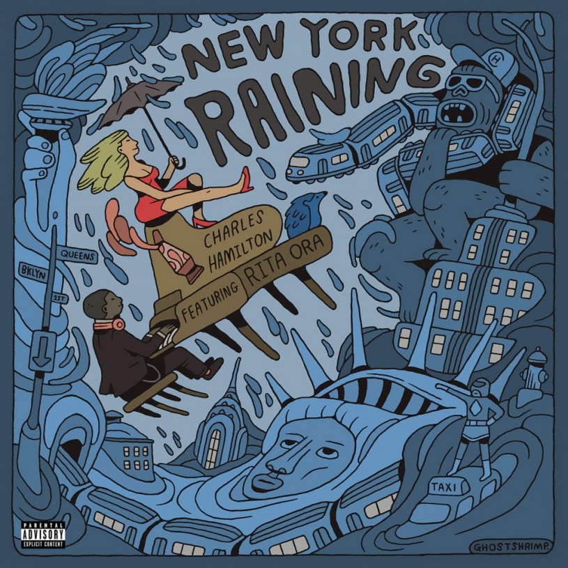 Charles Hamilton |New York Raining ft Rita Ora‏