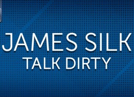 James Silk | Talk Dirty