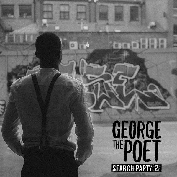 George the Poet | Search Party (Part 2)