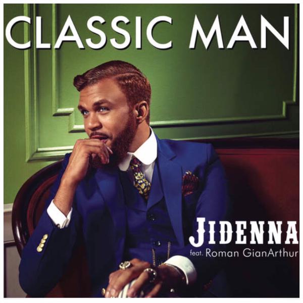 Jidenna | Classic Man ft Roman GianArthur