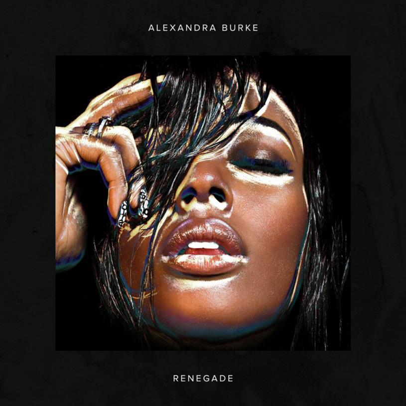 Alexandra Burke | Renegade