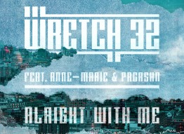 Wretch 32 - Alright With Me